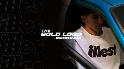 The ILLEST Bold Logo Program Drop 1