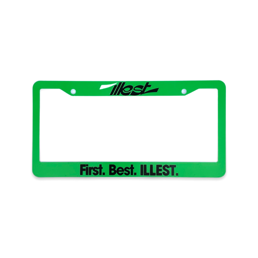 Green license plate frame with black "Illest" logo at the top and "First. Best. ILLEST." text at the bottom.