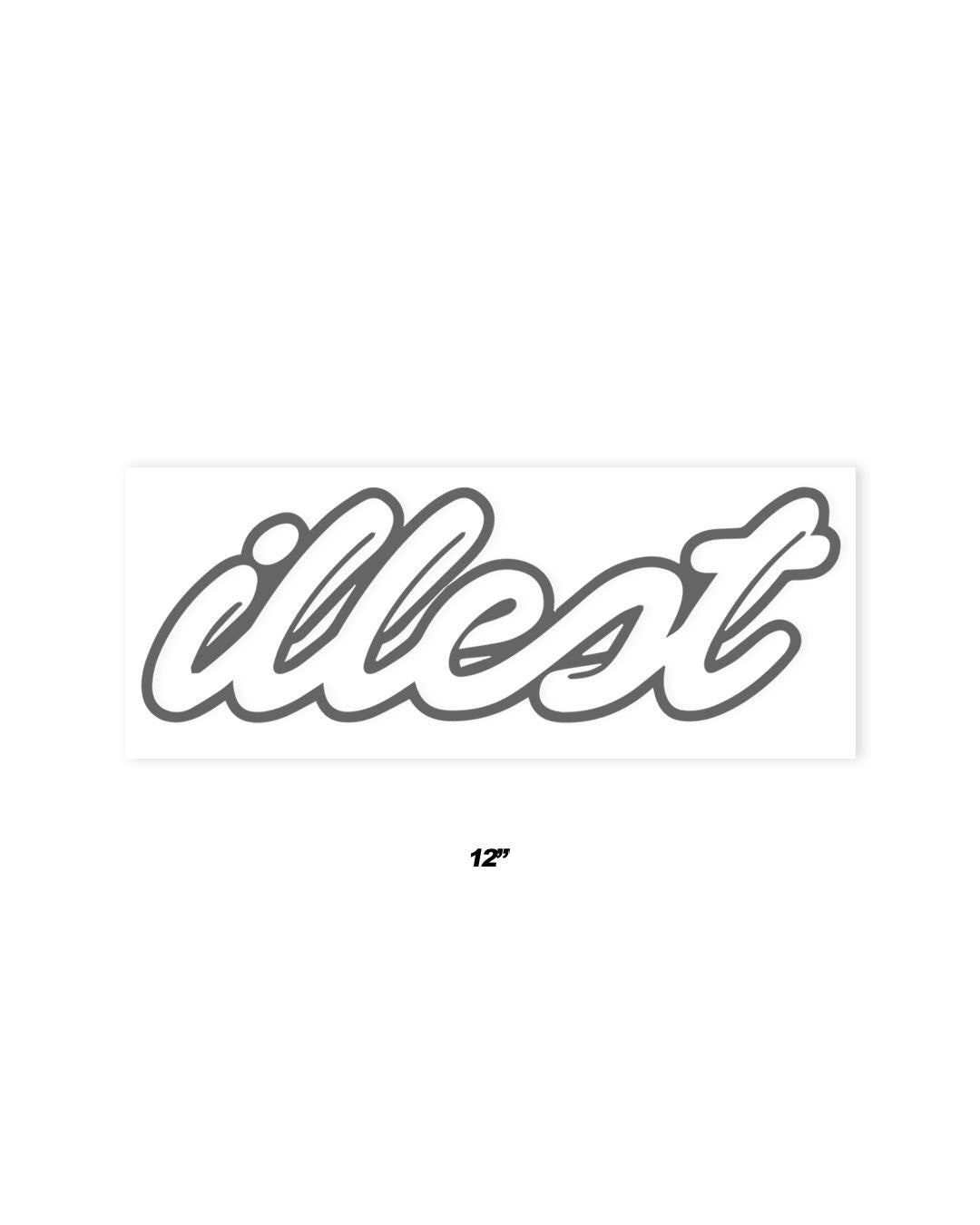 Illest Script 12” Die-Cut Sticker
